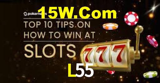 L55,L55 Casino